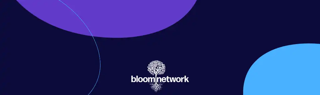 Bloom Network